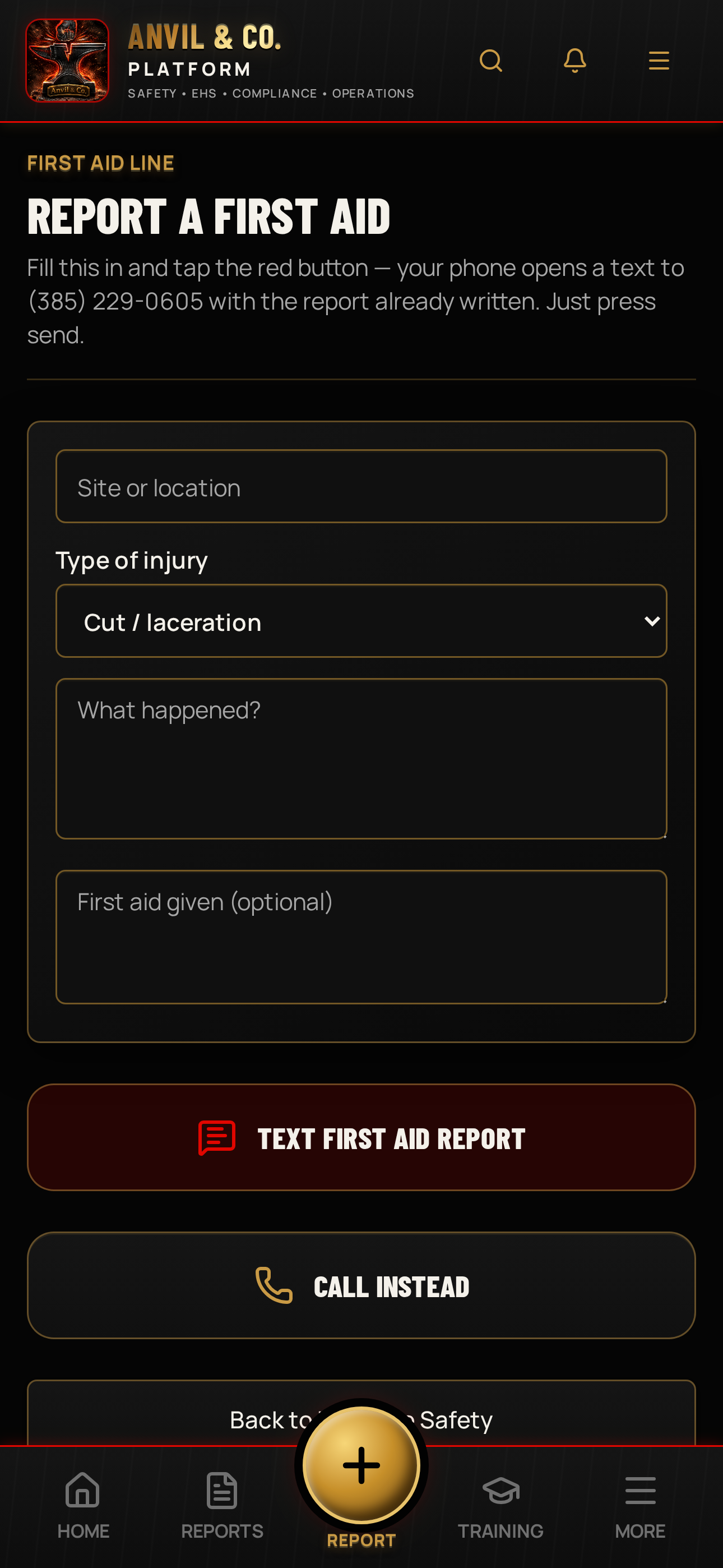 First Aid line — pre-filled text report to the company safety number
